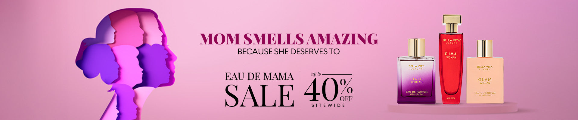 - Mother's Day Sale -
